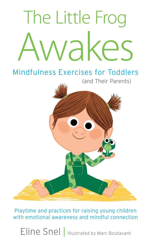 Little Frog Awakes: Mindfulness Exercises